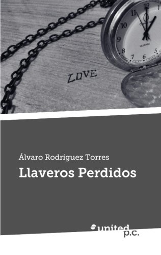Llaveros Perdidos - Alvaro Rodríguez Torres
