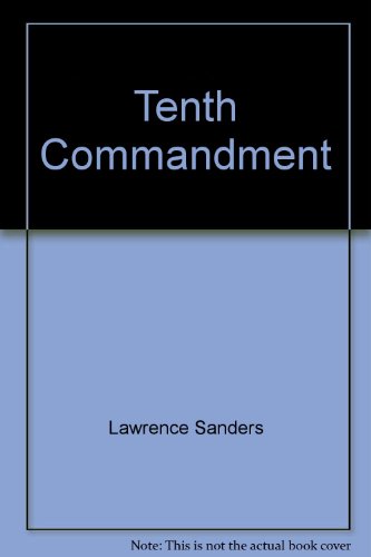 Tenth Commandment - Lawrence Sanders
