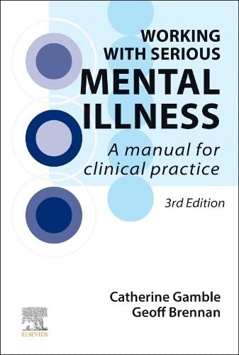 Catherine Gamble-Working with Serious Mental Illness