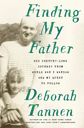 Finding My Father - Deborah Tannen
