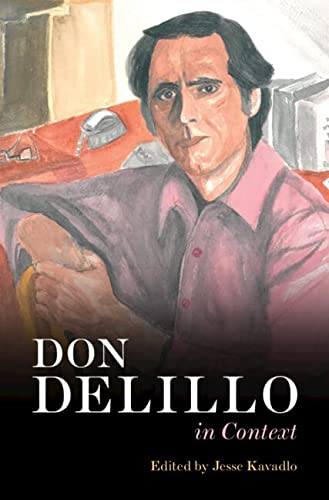 Jesse Kavadlo-Don Delillo in Context