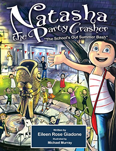 Eileen Rose Giadone-Natasha The Party Crasher