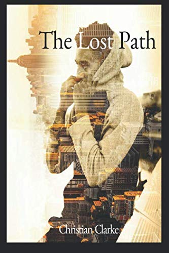 The Lost Path - Christian Clarke