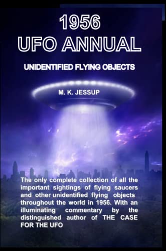 M. K. Jessup-1956 UFO ANNUAL Unidentified Flying Objects