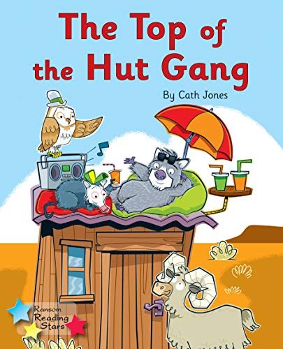 Cath Jones-Top of the Hut Gang