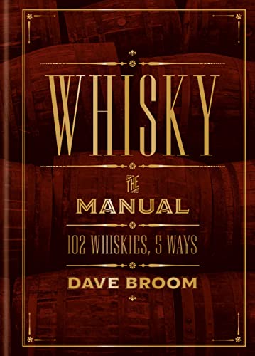 Dave Broom-Whisky : the Manual