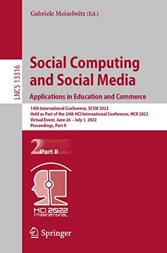 Gabriele Meiselwitz-Social Computing and Social Media : Design, User Experience and Impact