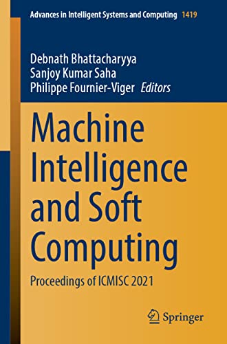Machine Intelligence and Soft Computing - Debnath Bhattacharyya