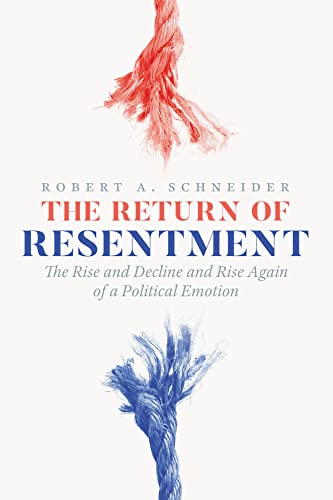 Return of Resentment - Robert A. Schneider