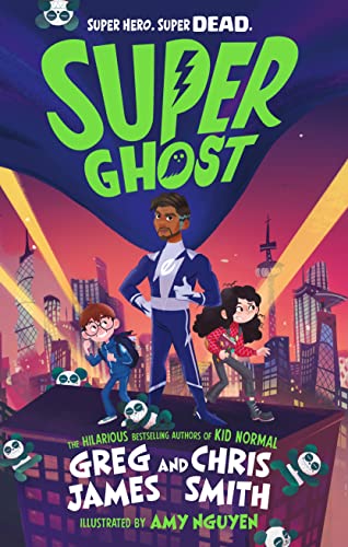 Super Ghost - Greg James