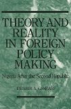 Theory and Reality in Foreign Policy Making - Ibrahim A. Gambari