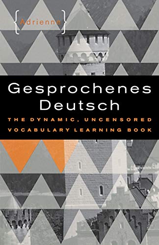 Adrienne.-Gesprochenes Deutsch