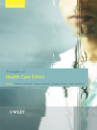 Principles of Health Care Ethics - Richard E. Ashcroft