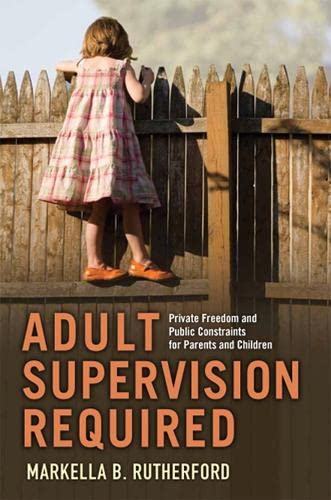 Adult Supervision Required - Markella B. Rutherford