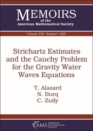 T. Alazard-Strichartz Estimates and the Cauchy Problem for the Gravity Water Waves Equations