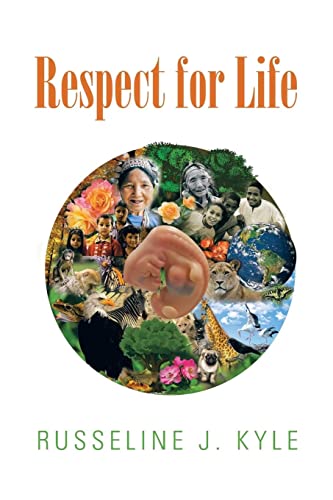 Russeline J. Kyle-Respect for Life