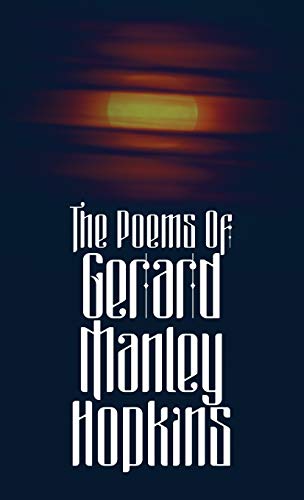 Gerard Manley Hopkins-The Poems of Gerard Manley Hopkins