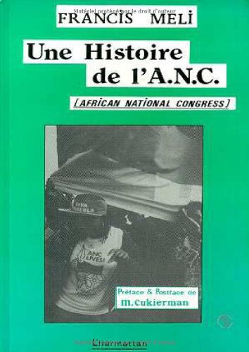histoire de l'A.N.C. (African National Congress)