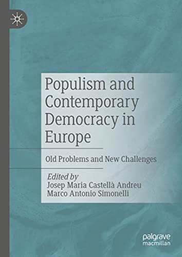 Populism and Contemporary Democracy in Europe - Josep Maria Castellà Andreu