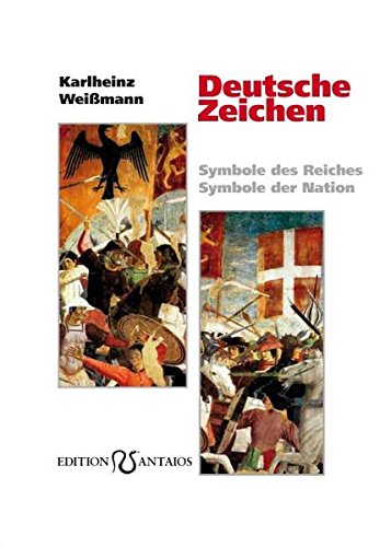 Deutsche Zeichen - Karlheinz Weissmann