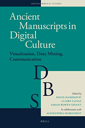 Ancient Manuscripts in Digital Culture - David Hamidović