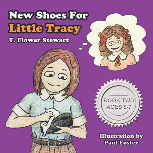 New Shoes for Little Tracy - Paul Foster