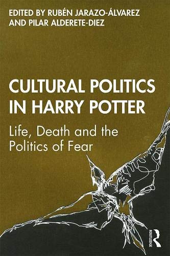 Cultural Politics in Harry Potter - Ruben Jarazo-Alvarez