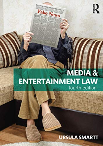 Media and Entertainment Law - Ursula Smartt