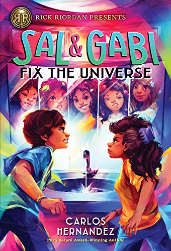 Sal and Gabi fix the universe - Carlos  Hernandez