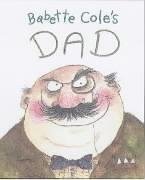Babette Cole-Babette Cole's Dad