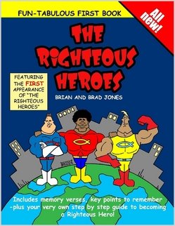 The Righteous Heroes