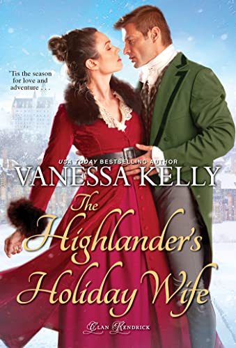 Highlander's Holiday Wife - Vanessa Kelly