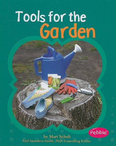 Mari C. Schuh-Tools for the garden