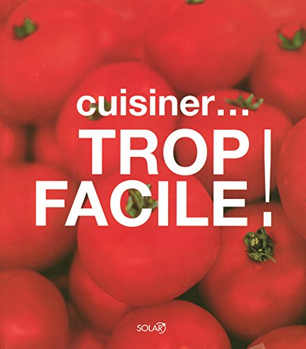 Martina Solter-Cuisiner-- trop facile!