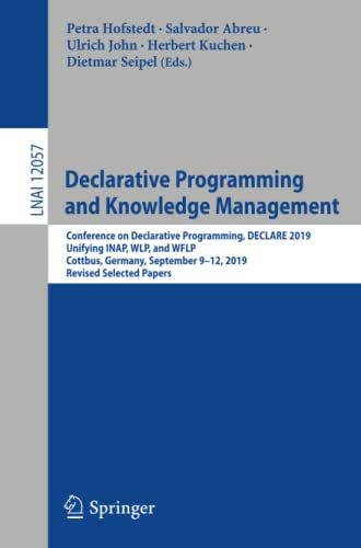 Declarative Programming and Knowledge Management - Petra Hofstedt