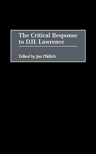 The Critical Response to D.H. Lawrence - Jan Pilditch