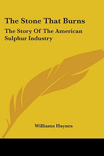The Stone That Burns - Williams Haynes