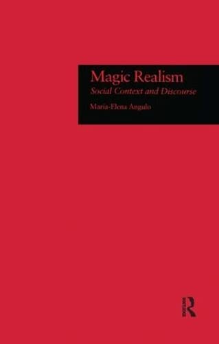 Magic realism - María-Elena Angulo