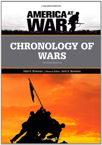 John Stewart Bowman-Chronology of wars