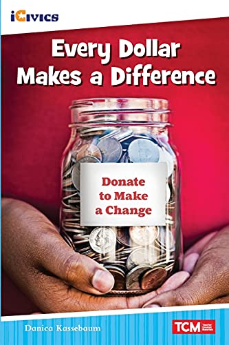 Danica Kassebaum-Every Dollar Makes a Difference
