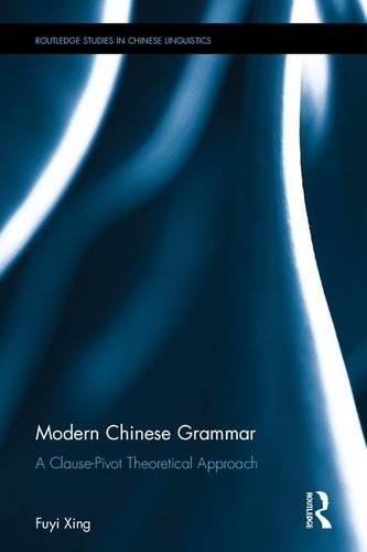 Xing, Fuyi-Modern Chinese Grammar