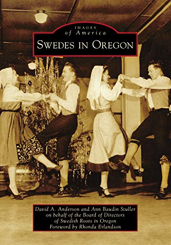 Swedes in Oregon - The Board Of Directors Of Swedish Roots In Oregon