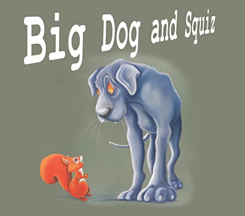 Big Dog and Squiz - Lloyd Sherratt
