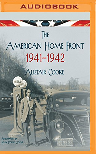 Alistair [Ed] Cooke-American Home Front, The