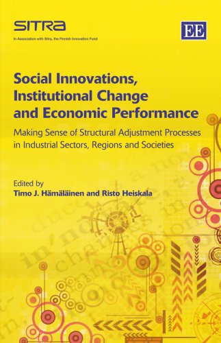 Social Innovations, Institutional Change and Economic Performance - Timo J. Hämäläinen