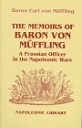 Memoirs of Baron von Müffling - Müffling Friedrich Karl Ferdinand Freiherr Von