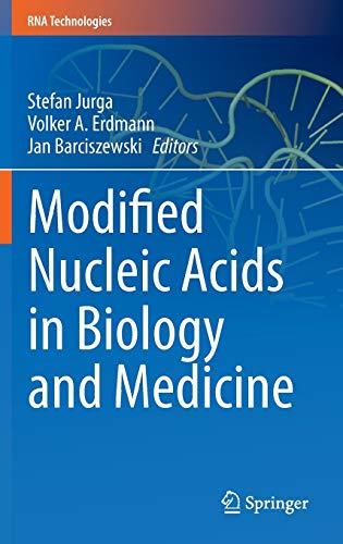 Stefan Jurga-Modified Nucleic Acids in Biology and Medicine