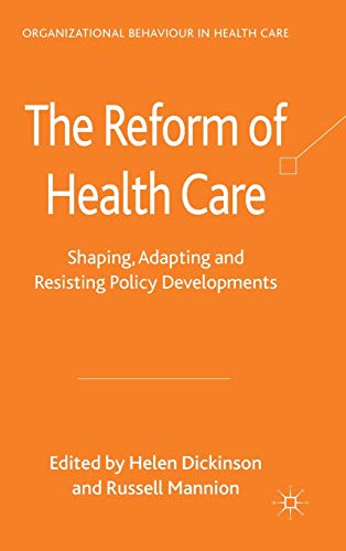 Helen Dickinson-The reform of health care