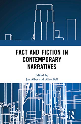Fact and Fiction in Contemporary Narratives - Jan Alber