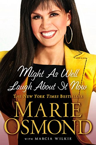 Marie Osmond-Might As Well Laugh About It Now